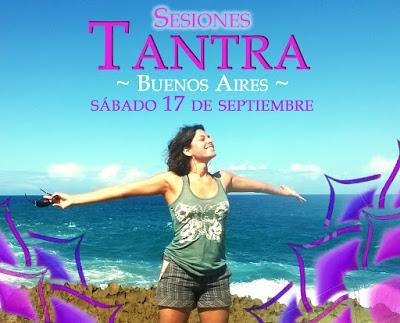 Sesiones de Tantra en Buenos Aires: sábado 17 de septiembre