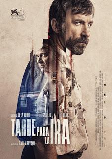 TARDE PARA LA IRA (España, 2016) Thriller