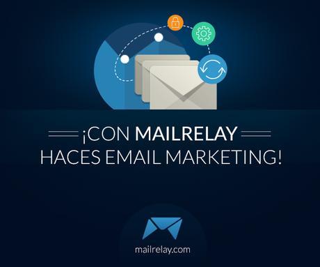 Mailrelay y el email marketing