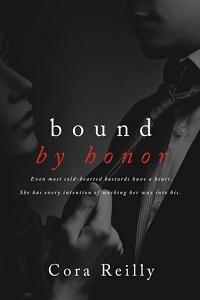 Bound by honor - Cora Reilly (Born blood mafia Chronicles #1)