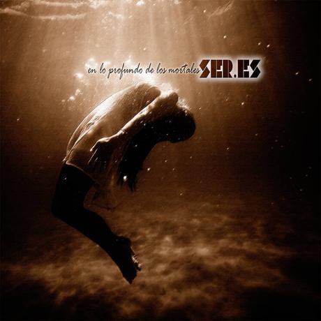 Ser.es En lo profundo de los mortales