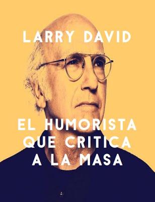 EL CULTO MARGINAL: Larry David