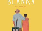 Blanka (2015). Incluso ojos abiertos...