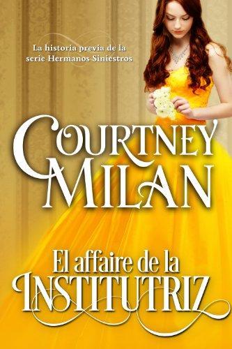 El affaire de la institutriz (Los hermanos siniestros nº 0) de [Milan, Courtney]