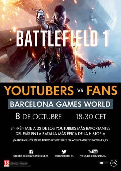 Se anuncia el evento Battlefield 1 Youtubers vs Fans para la Barcelona Games World