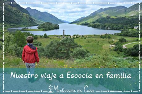 Nuestro viaje a Escocia en familia – Our family trip to Scotland