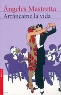 Arráncame la Vida by Ángeles Mastretta (reseña)