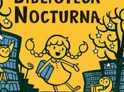 #QueEstasleyendo: Album Ilustrado: Biblioteca Nocturna Kazuno Kohara