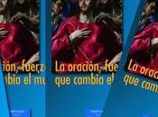 oración, fuerza cambia mundo