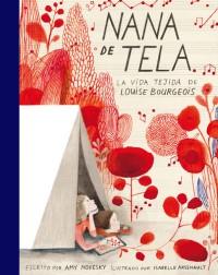 Un libro para disfrutar con los pequeños de la casa, Nana de Tela