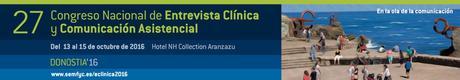 Congreso Nacional de Entrevista Clínica y Comunicación Asistencial 2016