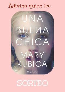 http://adivinaquienlee.blogspot.com.es/2016/09/sorteo-de-una-buena-chica-de-mary-kubica.html