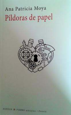 Ana Patricia Moya: Píldoras de papel (y 3):