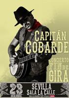 Capitán Cobarde, concierto fin de gira en Sevilla