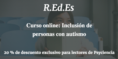 Cursos online: Inclusión de personas con autismo (20% de descuento exclusivo)