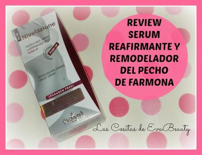 Review Sérum Reafirmante y Remodelador del pecho de Farmona