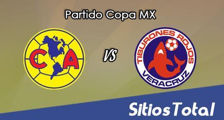 América vs Veracruz en Vivo – Online, Por TV, Radio en Linea, MxM – AP 2016 – Copa MX