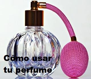 Cómo usar tu perfume