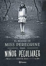 Reseña Literaria: El hogar de Miss Peregrine para niños peculiares