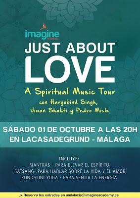 Just About Love Spiritual Music Tour: mantras, satsang y ...