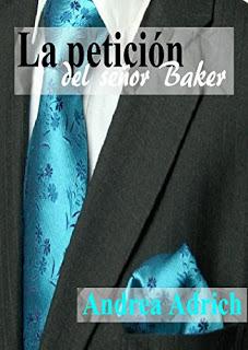 Reseña || La petición del señor Baker - Andrea Adrich