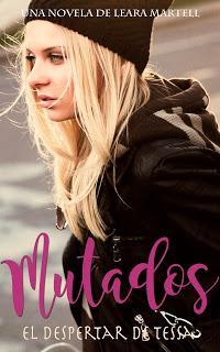 Ficha: Mutados #1: El despertar de Tessa