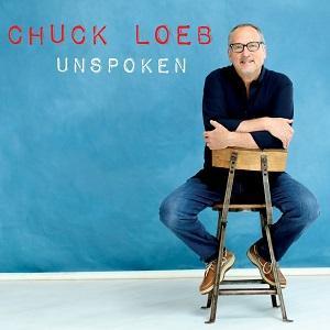 Chuck Loeb Unspoken