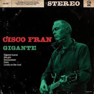 EP's (XVI) Cisco Fran - Gigante (2016)