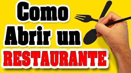 Como abrir un restaurante en tu ciudad