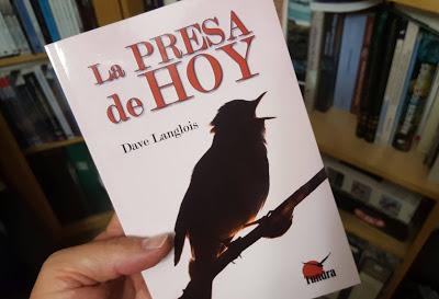 La presa de hoy, de Dave Langlois