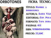 Reseña: Hambre borbotones, Álber Vázquez