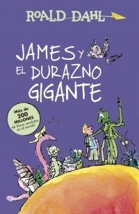 Roald Dalhl - James y el durazno gigante