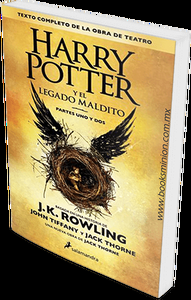 Harry Potter y el legado maldito – J.K. Rowling, John Tiffany y Jack Thorne