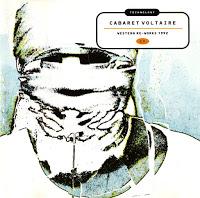 CABARET VOLTAIRE - WESTERN RE-WORKS 1992