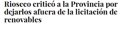Rioseco criticó a la Provincia por dejarlos afuera de la licitación de renovables
