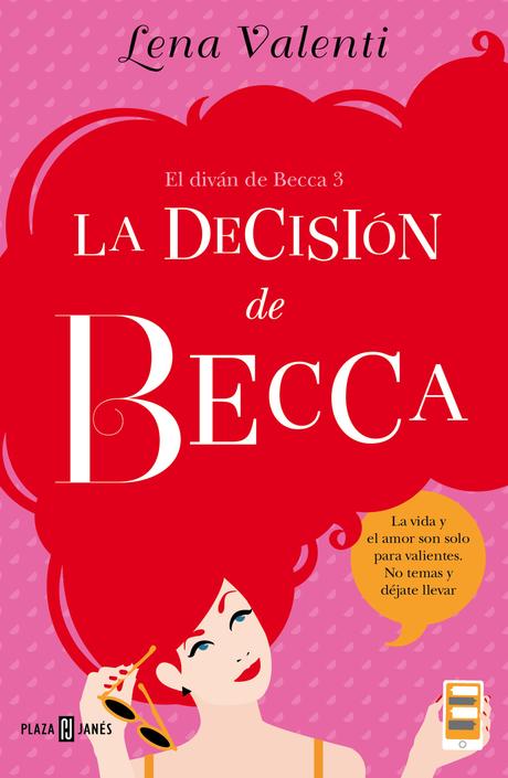 RESEÑA: La decisión de Becca (Trilogía El Diván de Becca #3) - Lena Valenti