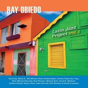 Ray Obiedo Latin Project Vol. 1