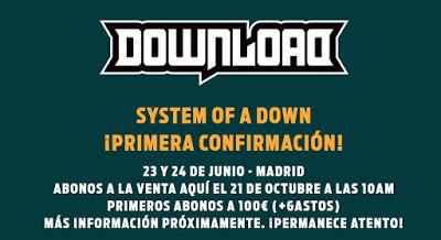 Abonos para el Download Festival España (con System of a Down) a la venta el 21 de octubre
