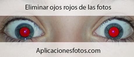 Eliminar los ojos rojos de una imagen