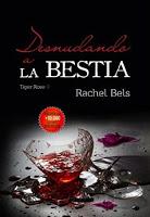 Desnudado a la bestia - Rachel Bels