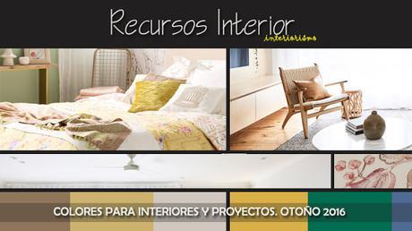 Colores para interiores y proyectos. Otoño 2016 Colores para interiores y proyectos. Otoño 2016