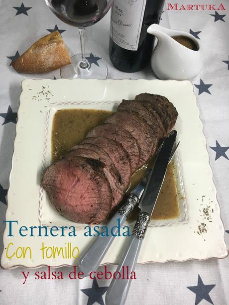 Ternera Asada Con Tomillo Y Salsa De Cebolla