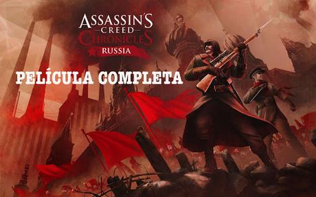 Película completa de Assassin's Creed Chronicles: Russia