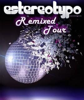 Estereotypo Remixed Tour