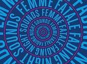 Femme fatale fading night sounds