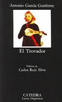 'El Trovador', de Antonio García Gutiérrrez