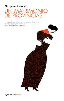 Un matrimonio de provincias / Marquesa Colombi