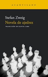 Novela de Ajedrez. Stefan Zweig