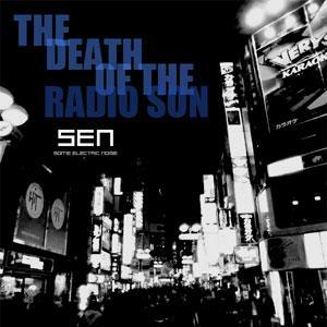 The death of the radio son (remixes)