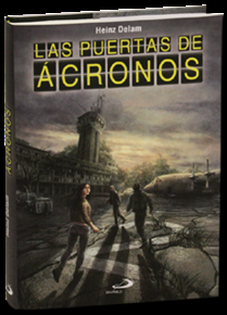 Las puertas de Ácronos ~ Heinz Delam